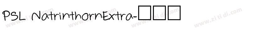 PSL NatrinthornExtra字体转换